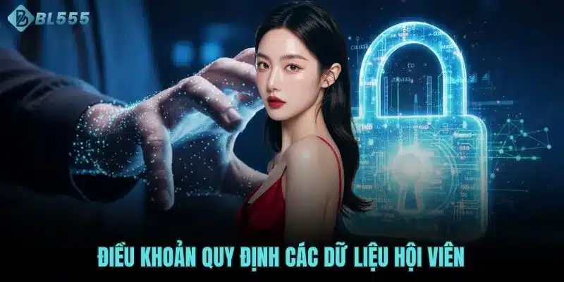 Điều khoản quy định các dữ liệu hội viên